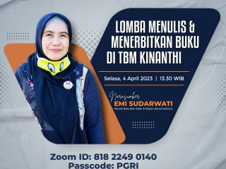 Webinar  Lomba Menulis & Menerbitkan Buku d TBM Kinanti Bersama Ibu Emi Sudarwati